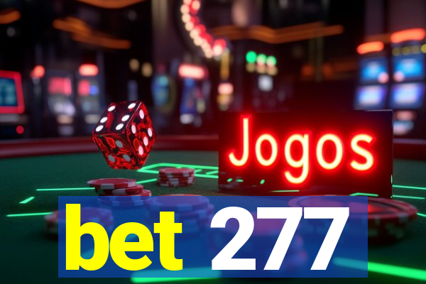 bet 277